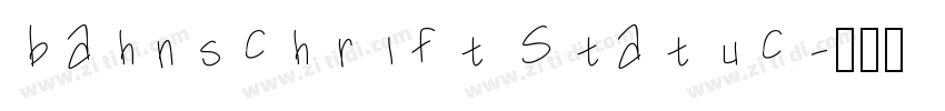bahnschrift Statuc字体转换